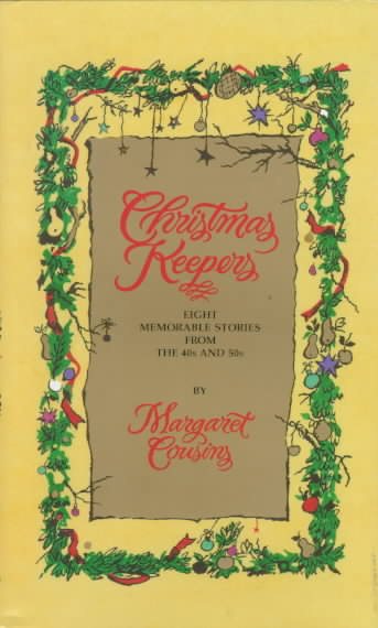 Christmas Keepers: Eight Memorable Stories from the 40s and 50s cover