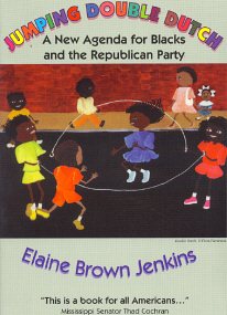 Jumping Double Dutch: A New Agenda for Blacks and the Republican Party cover