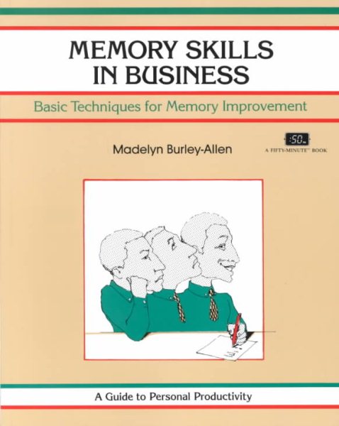 Memory Skills in Business (Crisp Fifty-Minute Series) cover