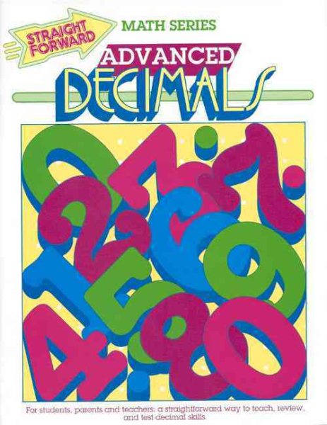 Advanced Decimals (Straight Forward Math Series) cover