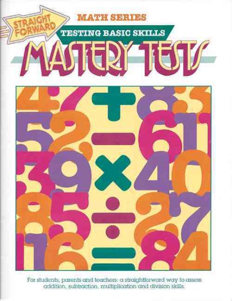 Mastery Tests (Straight Forward Math Series) cover
