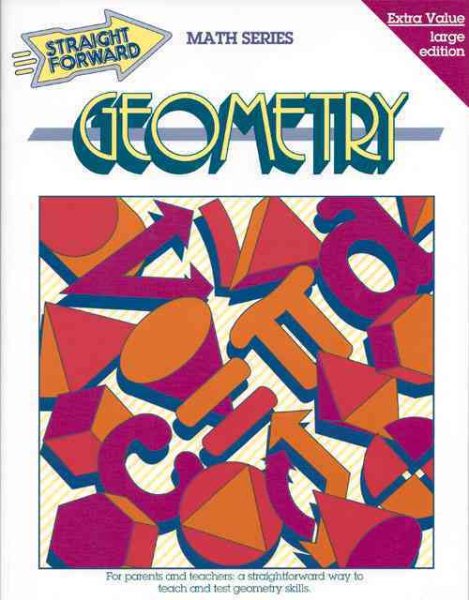 Geometry (Straight Forward Math Series) (Straight Forward Large Edition) cover