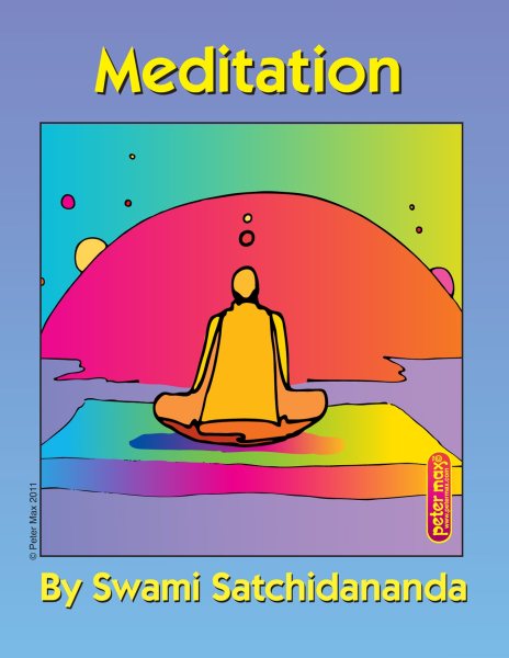 Meditation Excerpts from Talks by Sri Swami Satchidananda cover