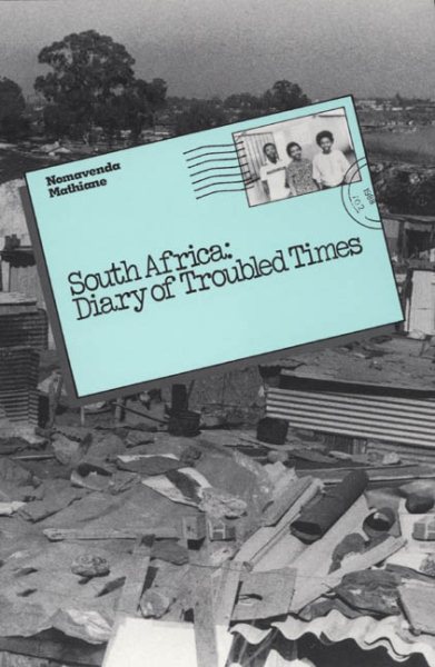 South Africa: Diary of Troubled Times (Focus on Issues) cover