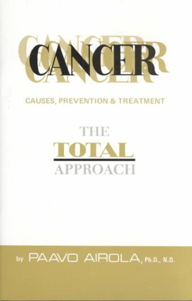 Cancer: Causes, Prevention and Treatment cover