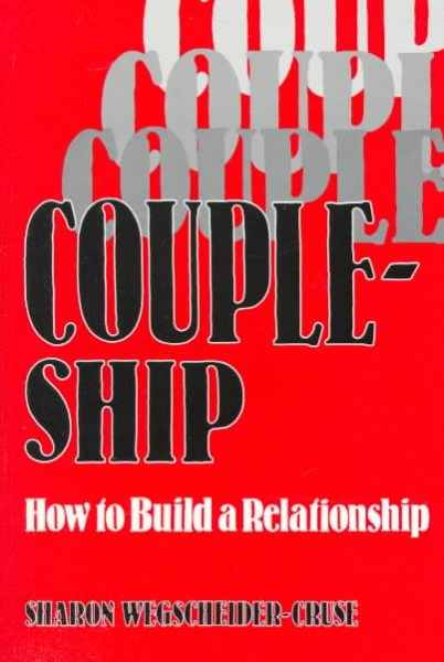 Coupleship: How to Build a Relationship cover