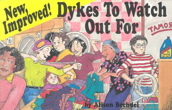 New Improved!: Dykes to Watch Out for cover