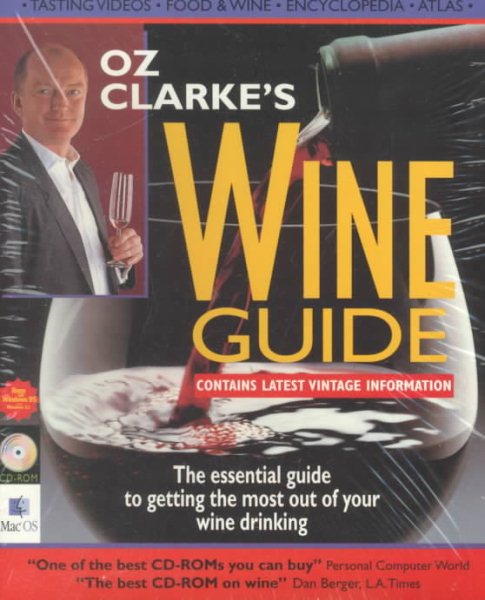 Oz Clarke's Wine Guide: The Essential Guide to Getting the Most Out of Your Wine cover