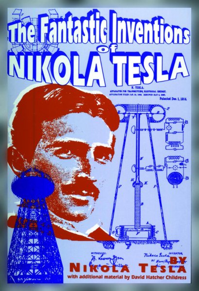 The Fantastic Inventions of Nikola Tesla (Lost Science) cover