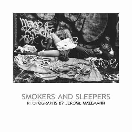 Smokers and Sleepers: Photographs by Jerome Mallmann (Chazen Museum of Art Catalogs) cover