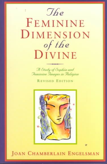 The Feminine Dimension of the Divine cover
