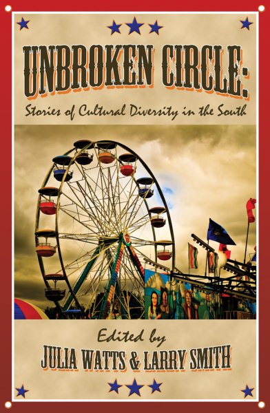 Unbroken Circle: Stories of Cultural Diversity in the South (Appalachian Writing) cover