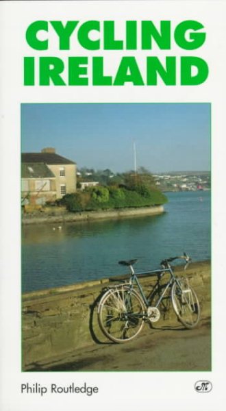 Cycling Ireland (The Active Travel Series) cover