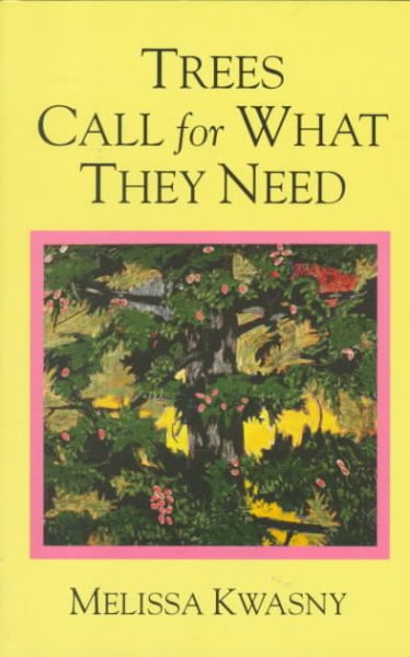 Trees Call for What They Need