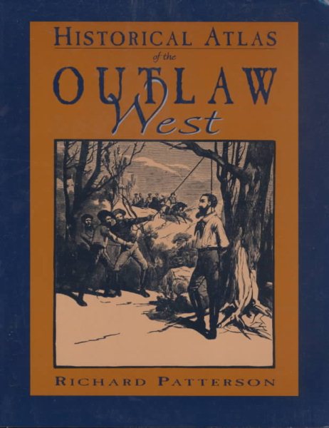 Historical Atlas of the Outlaw West cover