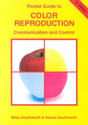 Pocket Guide to Color Reproduction: Communication & Control, 3.1 Edition cover