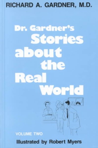Dr. Gardner's Stories About the Real World cover