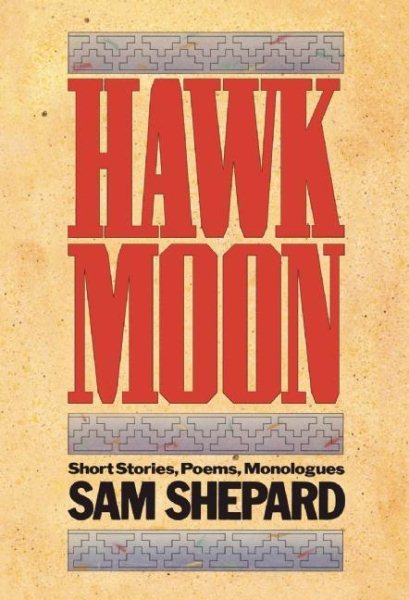 Hawk Moon: Short Stories, Poems, and Monologues (PAJ Books) cover