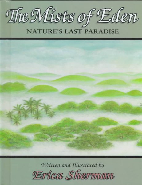 The Mists of Eden: Nature's Last Paradise cover