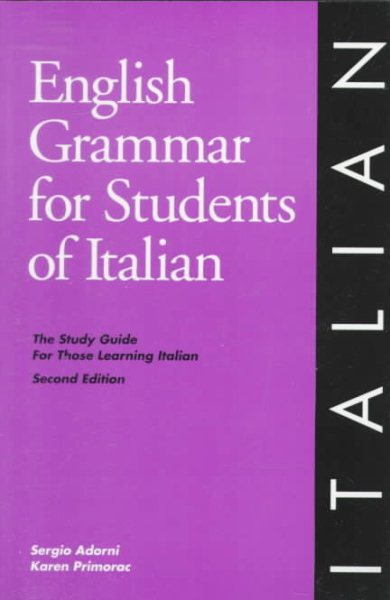 English Grammar for Students of Italian: The Study Guide for Those Learning Italian, 2nd edition (O&H Study Guides) cover