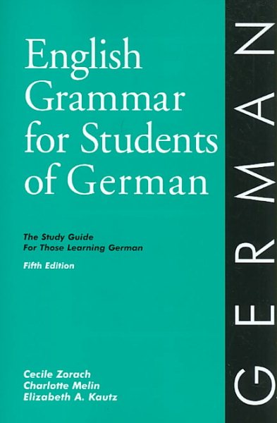 English Grammar for Students of German: The Study Guide for Those Learning German (English Grammar Series) cover