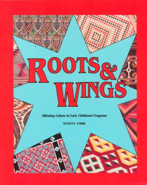 Roots and Wings: Affirming Culture in Early Childhood Programs cover
