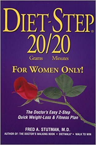 Diet-Step: 20 Grams 20 Minutes - For Women Only! the Doctor's 3-Step Quick Weight-Loss & Easy Fitness Plan cover