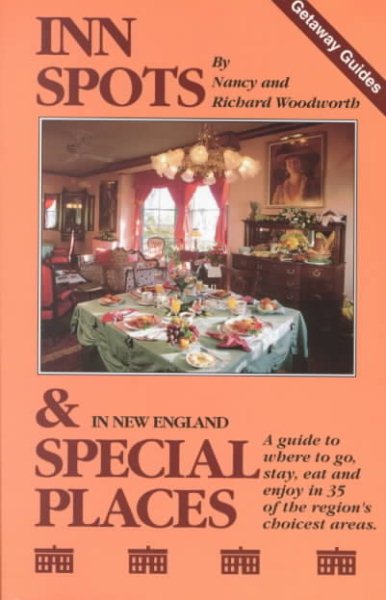Inn Spots And Special Places: New England cover
