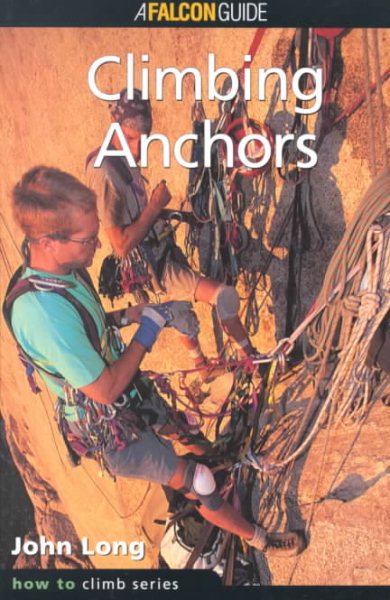 Climbing Anchors (How to Climb Series) cover