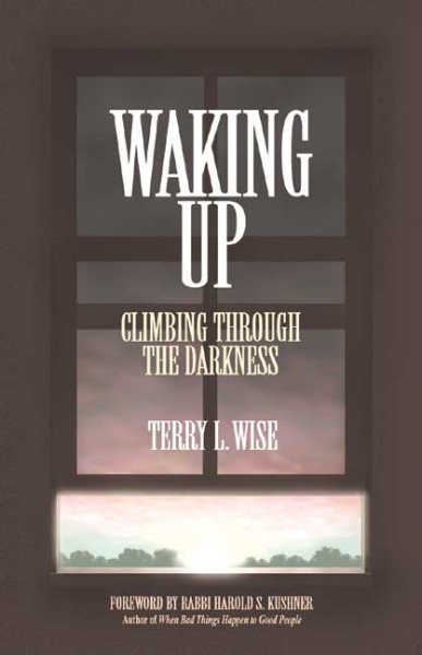 Waking Up: Climbing Through the Darkness cover
