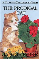 The Prodigal Cat (Classic Children's Story)