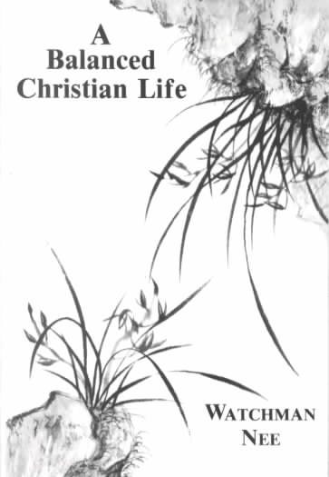 Balanced Christian Life: cover