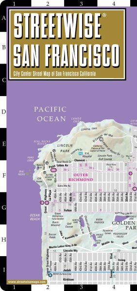 Streetwise San Francisco Map - Laminated City Center Street Map of San Francisco, California - Folding pocket size travel map with BART map, MUNI lines, bus routes cover