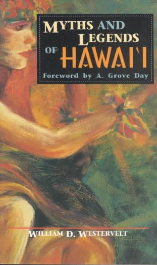 Myths and Legends of Hawaii (Tales of the Pacific) cover