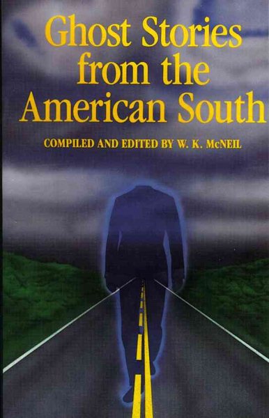 Ghost Stories from the American South (American Storytelling) cover