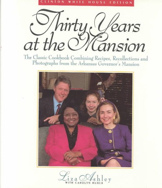 Thirty Years at the Mansion: Recipes and Recollections cover
