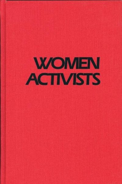 Women Activists: Challenging the Abuse of Power cover