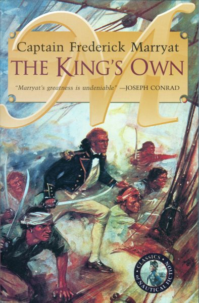 The King's Own (Classics of Naval Fiction) cover