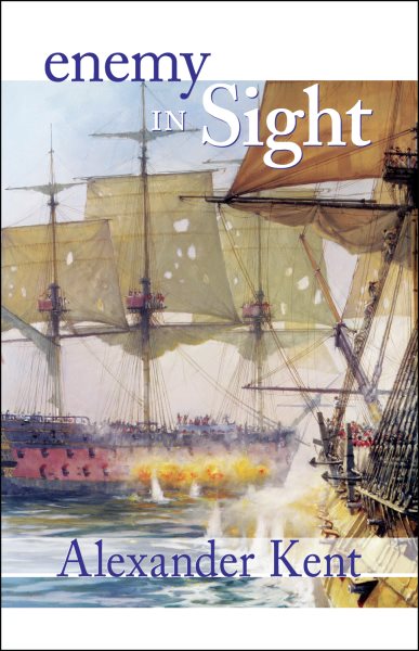 Enemy in Sight! (Volume 10) (The Bolitho Novels, 10) cover