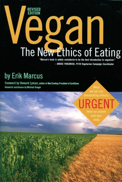 Vegan: The New Ethics of Eating cover