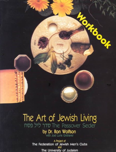 The Art of Jewish Living : The Passover Seder cover