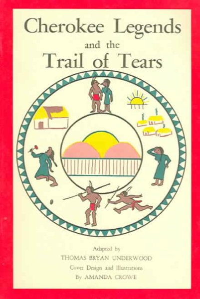 Cherokee Legends and the Trail of Tears cover