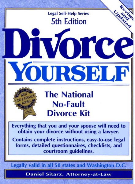 Divorce Yourself: The National No-Fault Divorce Kit cover