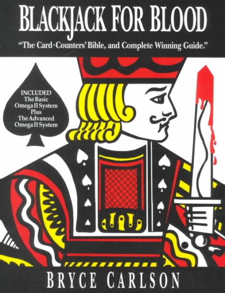 Blackjack for Blood: The Card-Counters' Bible, and Complete Winning Guide cover