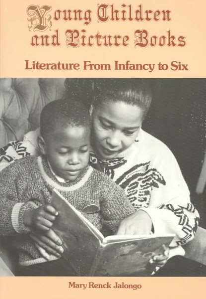 Young Children and Picture Books: Literature from Infancy to Six (NAEYC) cover