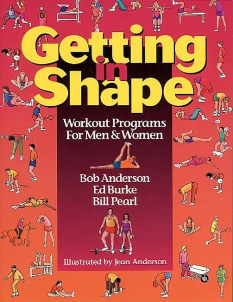 Getting in Shape: Weight Training for Men and Women cover