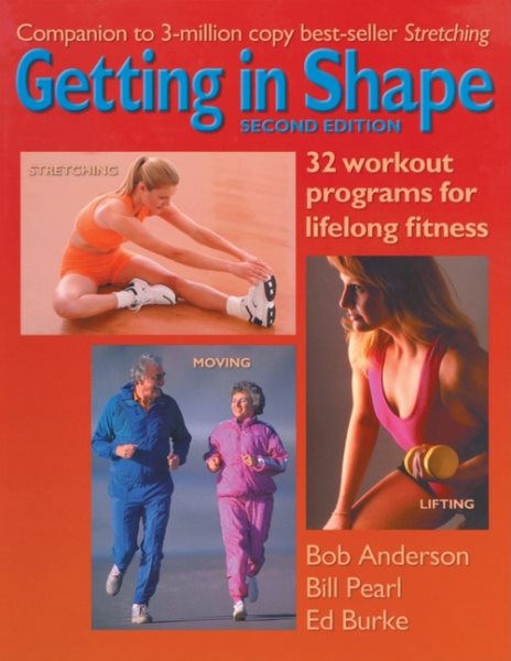 Getting in Shape: 32 Workout Programs for Lifelong Fitness cover