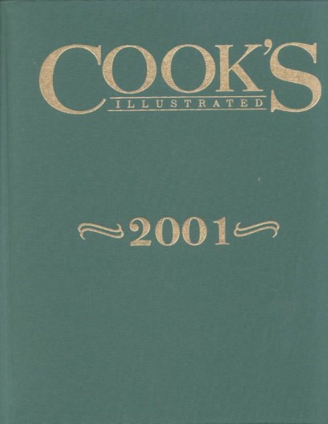 Cook's Illustrated 2001 Annual (Cooks Illustrated Annuals) cover