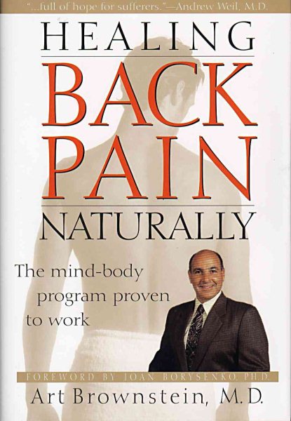Healing Back Pain Naturally: The Mind-Body Program Proven to Work cover