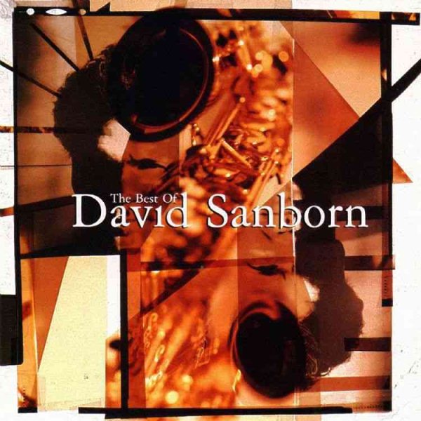 The Best Of David Sanborn cover